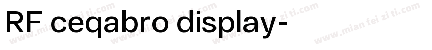 RF ceqabro display字体转换